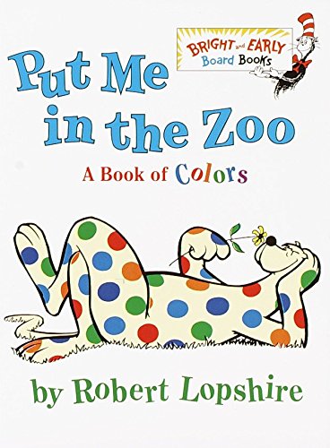 Put Me In The Zoo (Bright & Early Board Books(Tm))