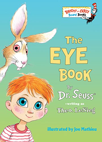 The Eye Book (Bright & Early Board Books(Tm))
