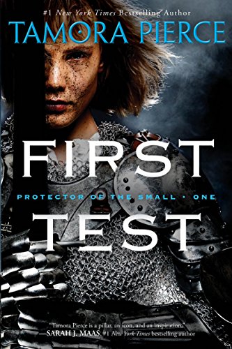 First Test (Protector Of The Small #1)