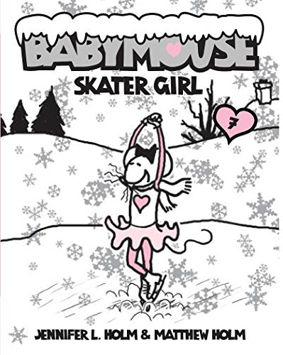 Babymouse #7: Skater Girl - Paperback