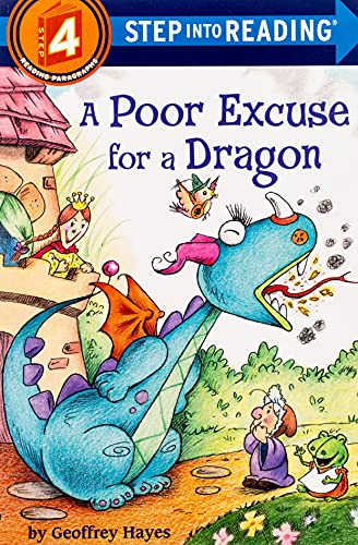 A Poor Excuse For A Dragon (Step Into Reading)