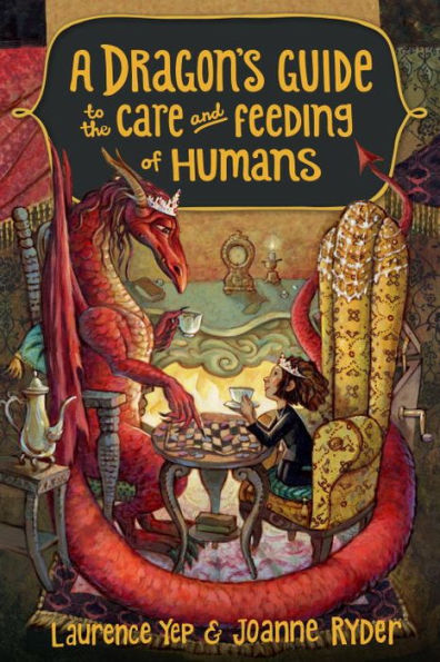 A Dragon's Guide To The Care And Feeding Of Humans