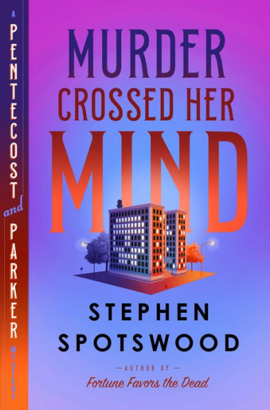 Murder Crossed Her Mind: A Pentecost And Parker Mystery