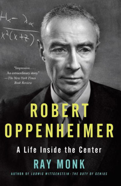 Robert Oppenheimer: A Life Inside The Center