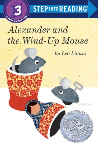 Alexander And The Wind-Up Mouse (Step Into Reading, Step 3)