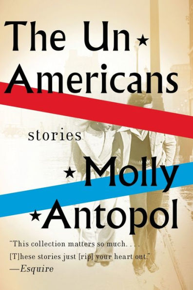 The Unamericans: Stories