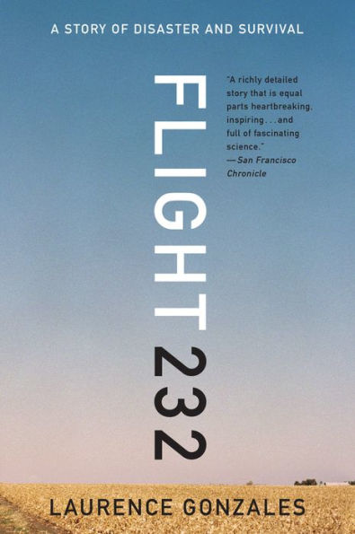 Flight 232: A Story Of Disaster And Survival