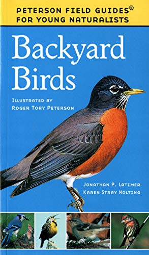 Backyard Birds (Field Guides For Young Naturalists)