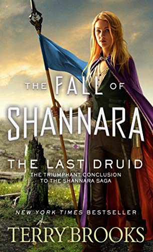 The Last Druid (The Fall Of Shannara) - Paperback