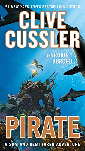Pirate (A Sam And Remi Fargo Adventure)