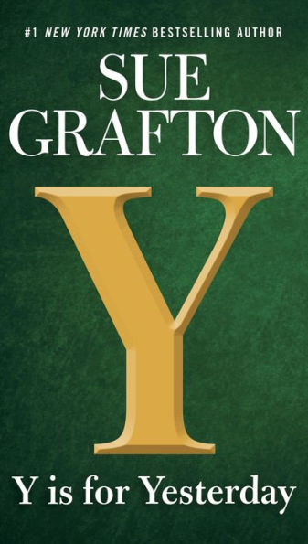 Y Is For Yesterday (A Kinsey Millhone Novel)