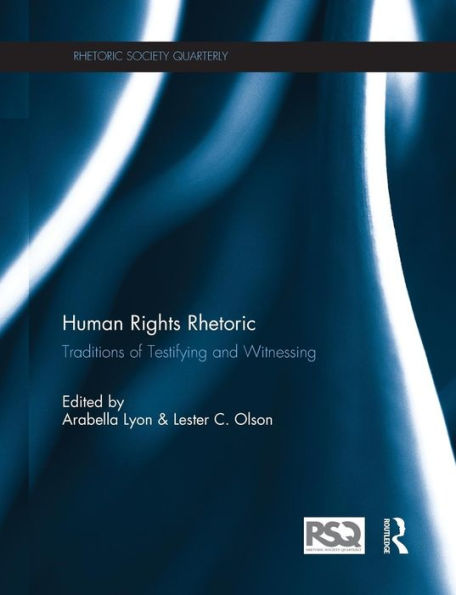 Human Rights Rhetoric (Rhetoric Society Quarterly)