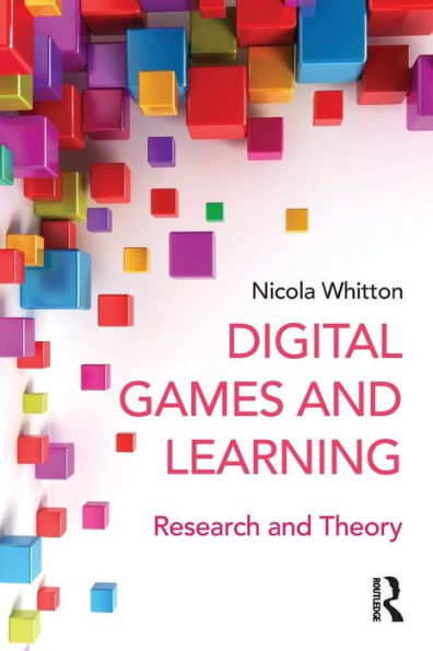 Digital Games And Learning: Research And Theory (Digital Games, Simulations, And Play In Learning)