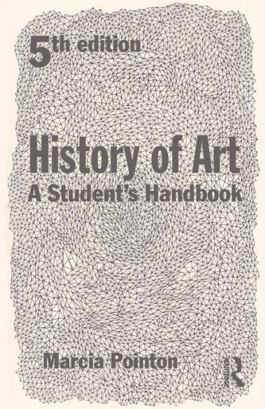 History Of Art: A Student'S Handbook