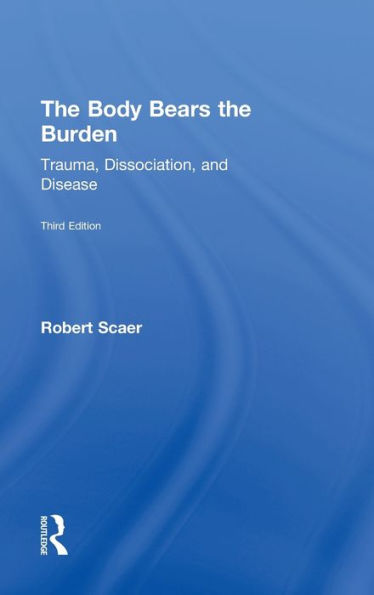 The Body Bears The Burden