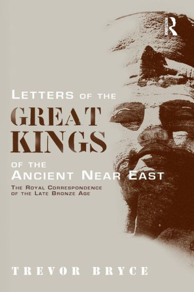 Letters Of The Great Kings Of The Ancient Near East