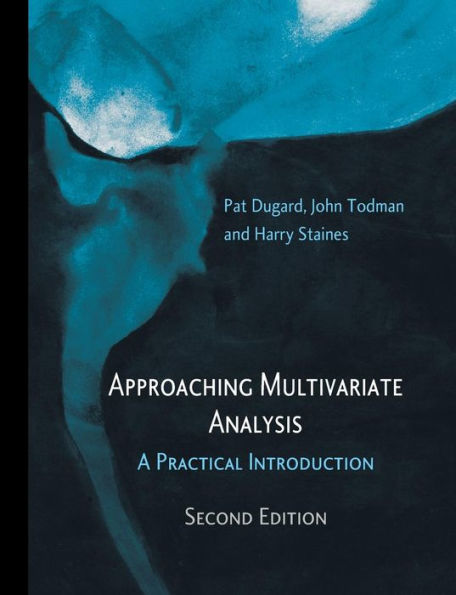 Approaching Multivariate Analysis, 2Nd Edition