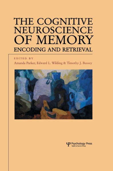 The Cognitive Neuroscience Of Memory (Studies In Cognition)