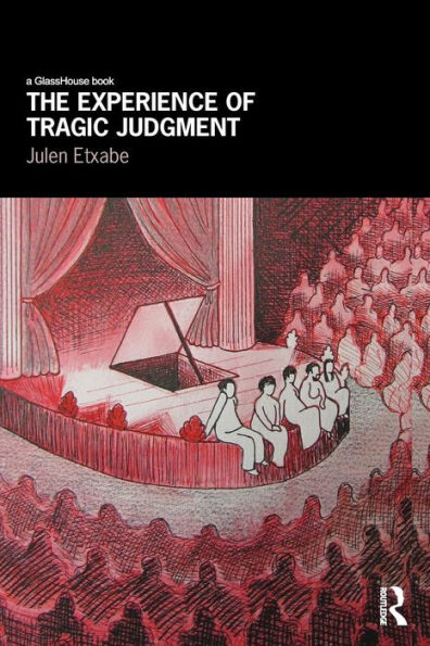 The Experience Of Tragic Judgment