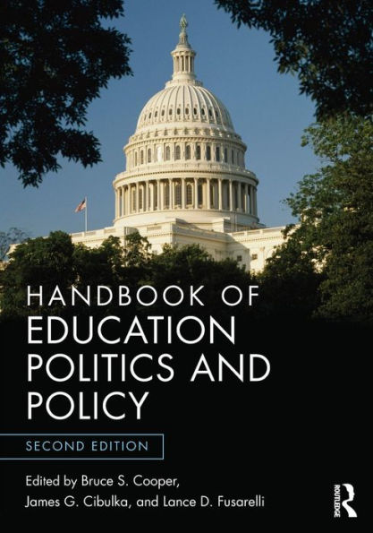 Handbook Of Education Politics And Policy
