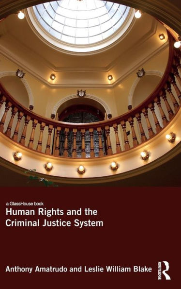 Human Rights And The Criminal Justice System