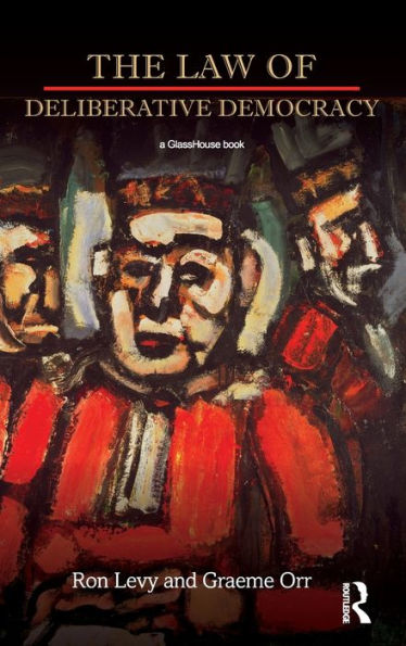The Law Of Deliberative Democracy