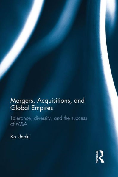 Mergers, Acquisitions And Global Empires