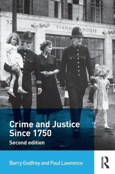 Crime And Justice Since 1750