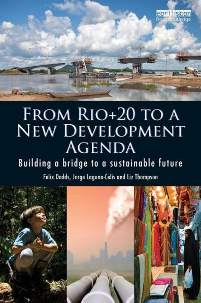 From Rio+20 To A New Development Agenda