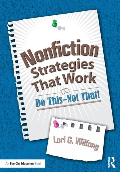Nonfiction Strategies That Work (Eye On Education)