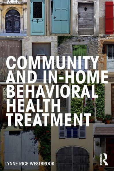 Community And In-Home Behavioral Health Treatment