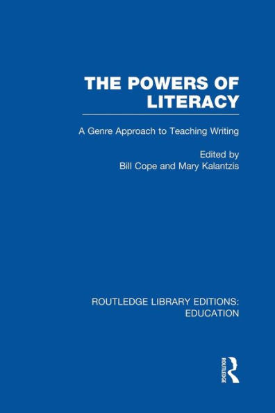 The Powers Of Literacy (Rle Edu I)