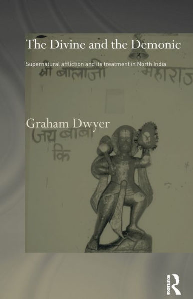 The Divine And The Demonic (Routledge Studies In Asian Religion)