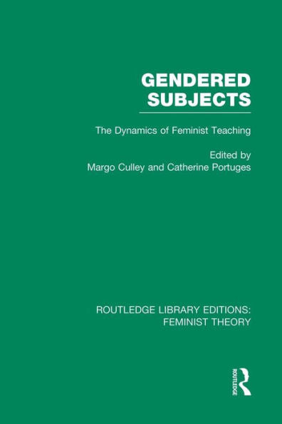 Gendered Subjects (Rle Feminist Theory)