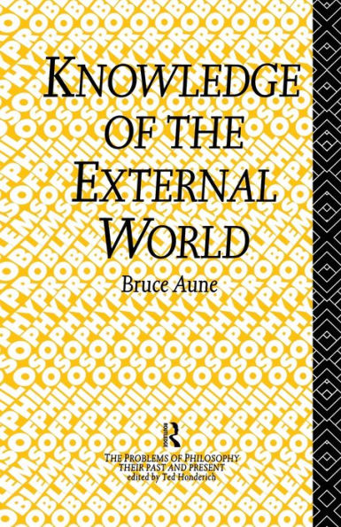 Knowledge Of The External World (Problems Of Philosophy)