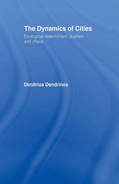 The Dynamics Of Cities