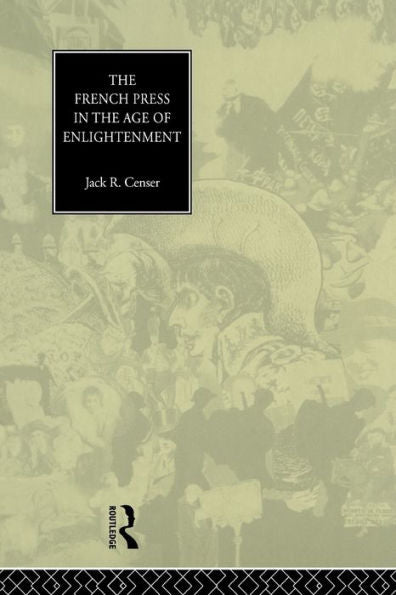 The French Press In The Age Of Enlightenment