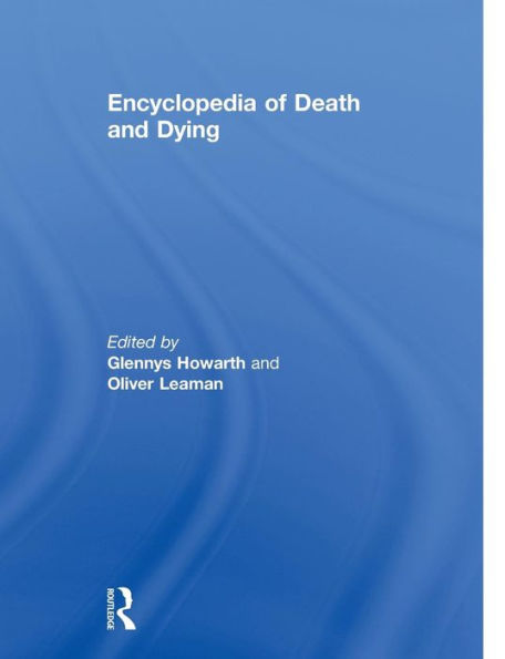 Encyclopedia Of Death And Dying