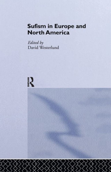 Sufism In Europe And North America