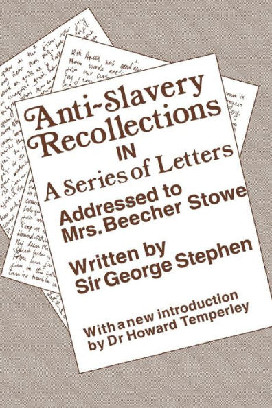 Anti-Slavery Recollections