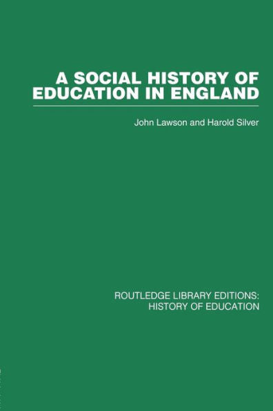 A Social History Of Education In England