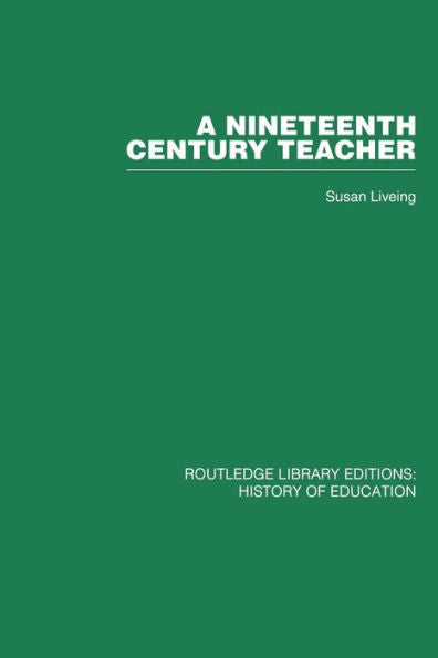 A Nineteenth Century Teacher