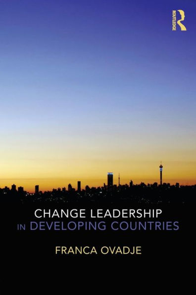 Change Leadership In Developing Countries