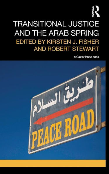Transitional Justice And The Arab Spring