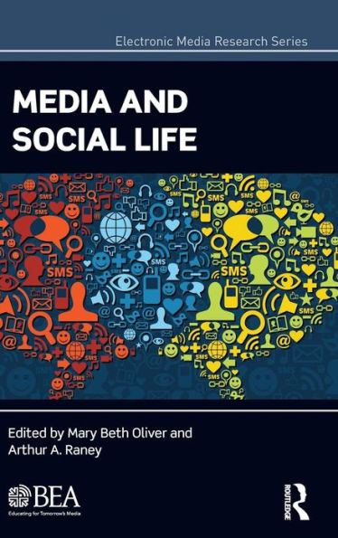 Media And Social Life (Electronic Media Research Series)