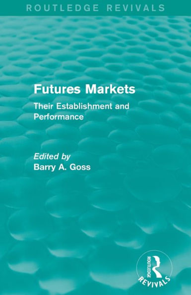 Futures Markets (Routledge Revivals)
