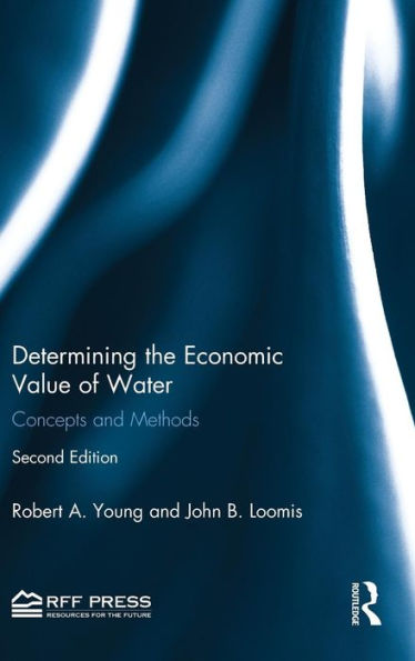 Determining The Economic Value Of Water: Concepts And Methods