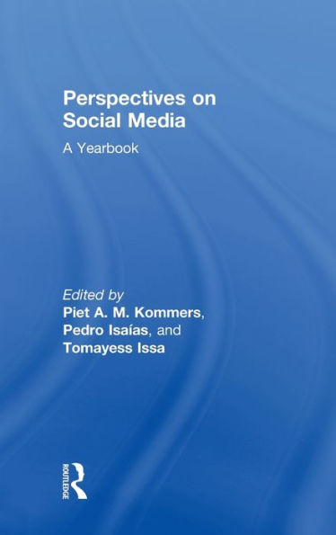 Perspectives On Social Media: A Yearbook