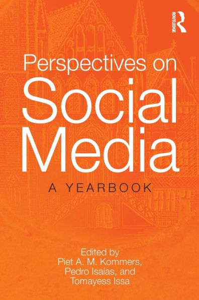 Perspectives On Social Media: A Yearbook