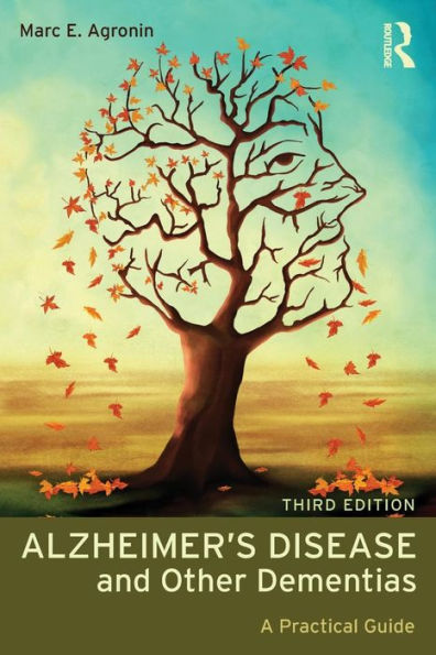 Alzheimer'S Disease And Other Dementias: A Practical Guide